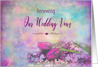 Renewing Wedding Vows, Invitation, Purple Elegance, Tulips and Lilacs card