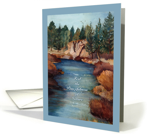 Riversong - Feel the Peacefulness of Nature card (345375)