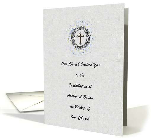 Installation Invitations for Bishop. Cross, Custom Text card (1476272)