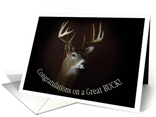 Congratulations On A Great BUCK ~ Deer Collect card (725540)