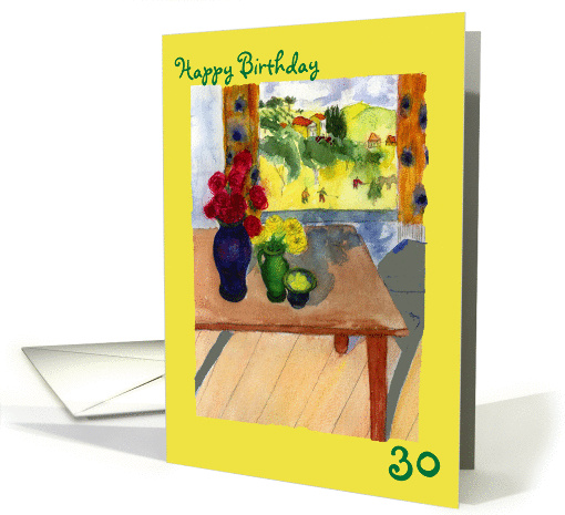 Still Life Roses Window View Happy Birthday 30 card (674680)