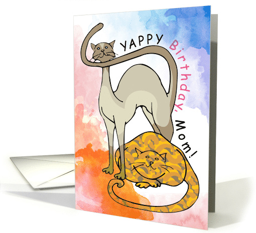 Yappy Birthday Mom From The Cats Meow Meow Meow Meow card (1377278)