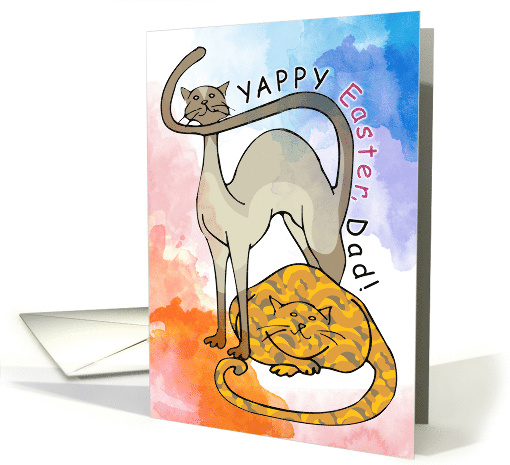 To Dad From The Cats Yappy Easter Dad Meow Meow Meow Meow card