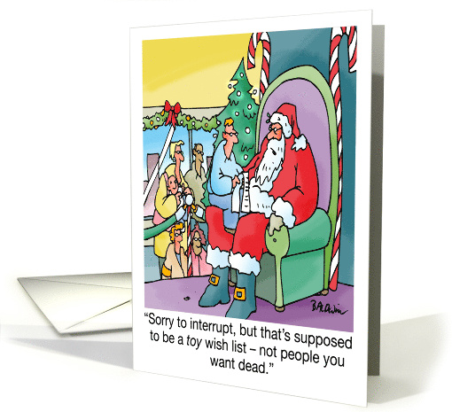 Christmas Humor Hope You Get Everything You Want Within Reason card