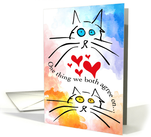 Mother's Day From Cats One Thing We Both Agree On We LoveYou card