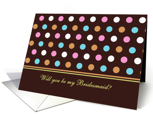Bridesmaid Invitation - Multi - colored polka dot card (850295)