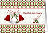 Frohe Weihnachten German Christmas - bells and holly card