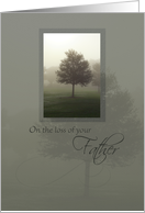 Condolences Card On Loss of Father with Misty Tree card