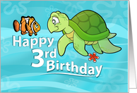 Happy 3rd Birthday with Sea Turtle and Clown Fish Cartoons card