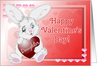 To My Daughter on Valentines Day Bunny With Hearts card