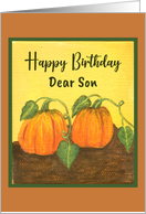 Happy Birthday Son Pumpkin Patch Gourds on Vine Art Painting card