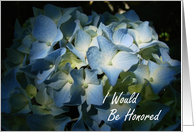 Bridesmaid Maid of Honor Request - Hydrangea card