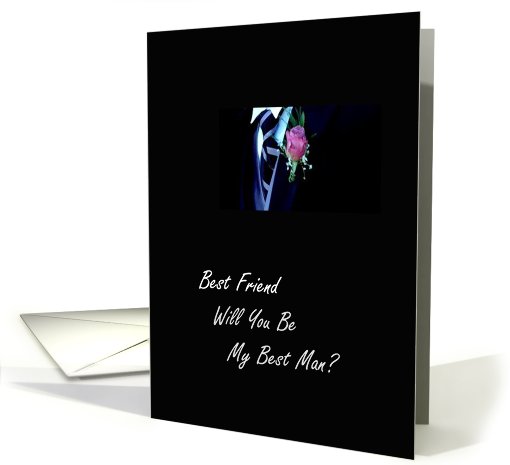 Best Friend Will You Be My Best Man? card (461166)