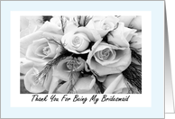 Thank You Cousin Bridesmaid for Being in my Wedding Roses Floral card