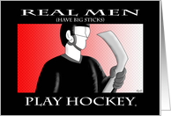 Real Men: Hockey Birthday card