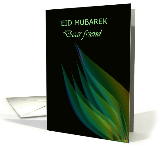 Green Leaves On Black Background....Eid Mubarek To Friend
 card