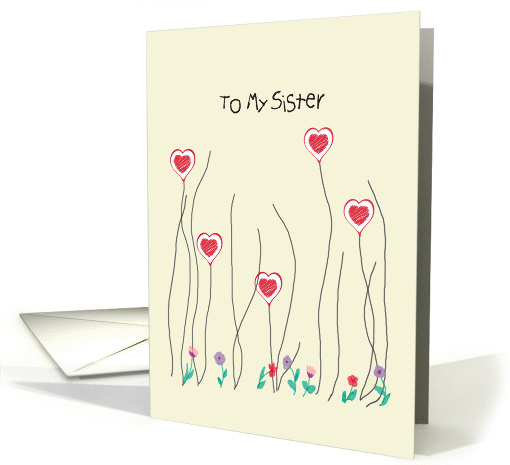 Valentine's Day Card for Sister, Hand Drawn with Hearts card (1006619)