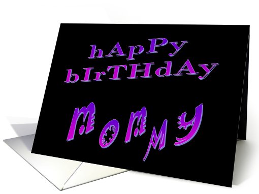 Happy Birthday Mommy card (425163)