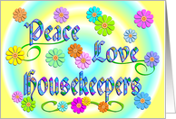 Housekeeper Birthday Flowers Peace Love card