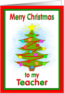 Merry Christmas Teacher Tree Ornaments from Child card