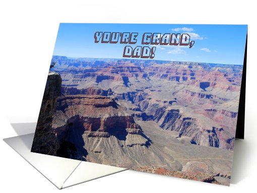 Happy Birthday Dad Grand Canyon card (634820)