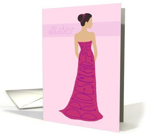 Sister - be my bridesmaid card (416124)