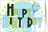 14th Birthday Blue and Green Trendy Typography card