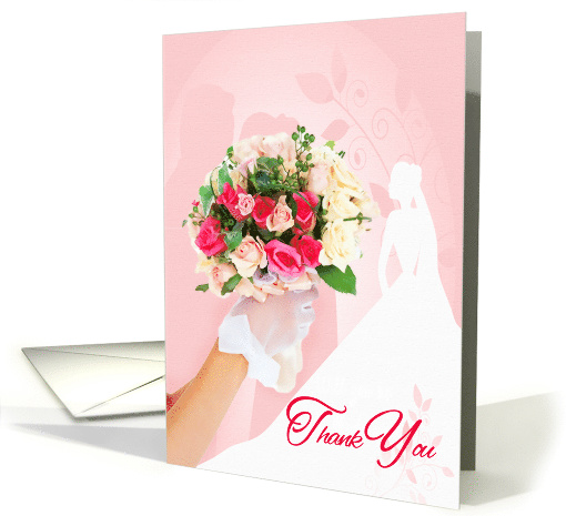 Shower Gift Thank You Bride with Pink Rose Bouquet card (1011593)