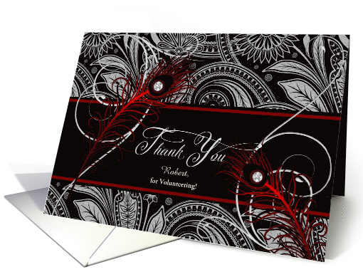 Custom Thank You Volunteer Black and Red Peacock Paisley card
