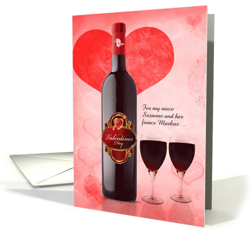 For Niece and Her Fiance on Valentine's Day Hearts and Wine card