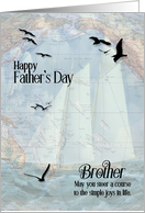 for Brother on Father’s Day Nautical Theme Sailing card