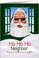 for Neighbor Christmas Cool Santa in Sunglasses card