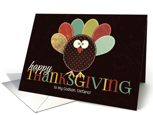 for Godson Custom Thanksgiving Silly Patchwork Turkey card (1152260)
