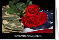 Remembering a Hero Military Uniform American Flag and Red Roses card