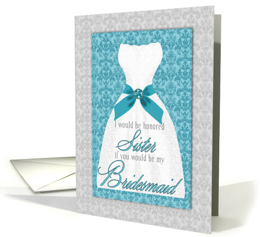 Sister Bridesmaid Request Turquoise and Silver Wedding Custom card
