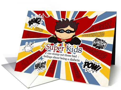 Juvenile Diabetes Get Well for Kids Super Kids Comic Book Theme card