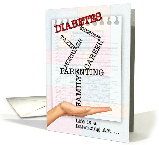 Diabetes Get Well for an Adult Life is a Balancing Act card (1280010)