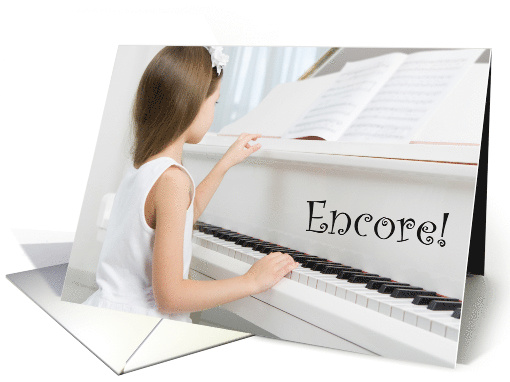 Piano Recital Congratulations for Young Girl Encore card (1334644)