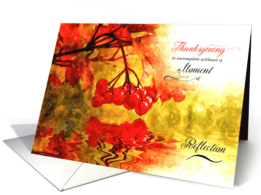 Thanksgiving Reflections with Maple Leaves and Berries card (1453596)