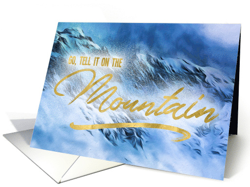Go Tell it On the Mountain Religious Christmas in Blue and Gold card