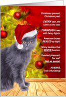 Funny From the Cat Christmas Grumbles and Silly Poem card