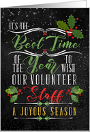 for Volunteer Staff Business Holiday Chalkboard and Holly Theme card