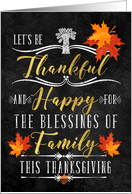 Thanksgiving the Blessings of Family Chalkboard and Autumn Leaves card