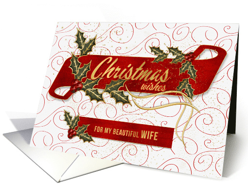 for a Beautiful Wife Wishes Holly and Berries card (1500546)
