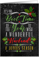 for Husband Best Time of the Year Christmas Chalkboard and Holly card