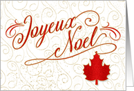 Joyeux Noel for Canadians in Red and Gold with Maple Leaf card