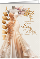 Mother of the Bride Congratulations Peach and Golden Gown card