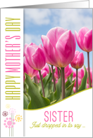 for Sister on Mother’s Day Pink Tulips Garden card