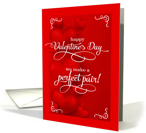 Valentine's Day Perfect Pair Romantic Red Hearts card (1509592)