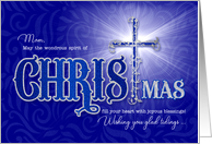 for Mom Religious Christmas Blessings with Christian Cross card